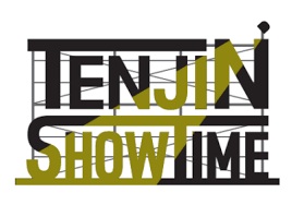 TENJIN SHOWTIME 2025